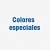 Colores Especiales